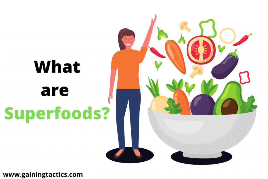What are Superfoods