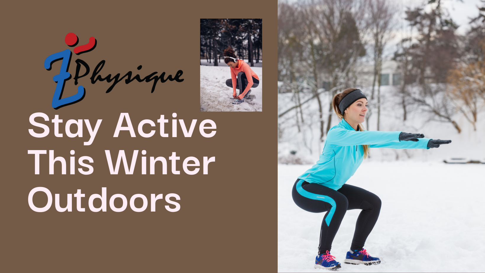 Exercise In The Winter Outdoor Winter Workouts to Stay Active and Healthy - Z Physique