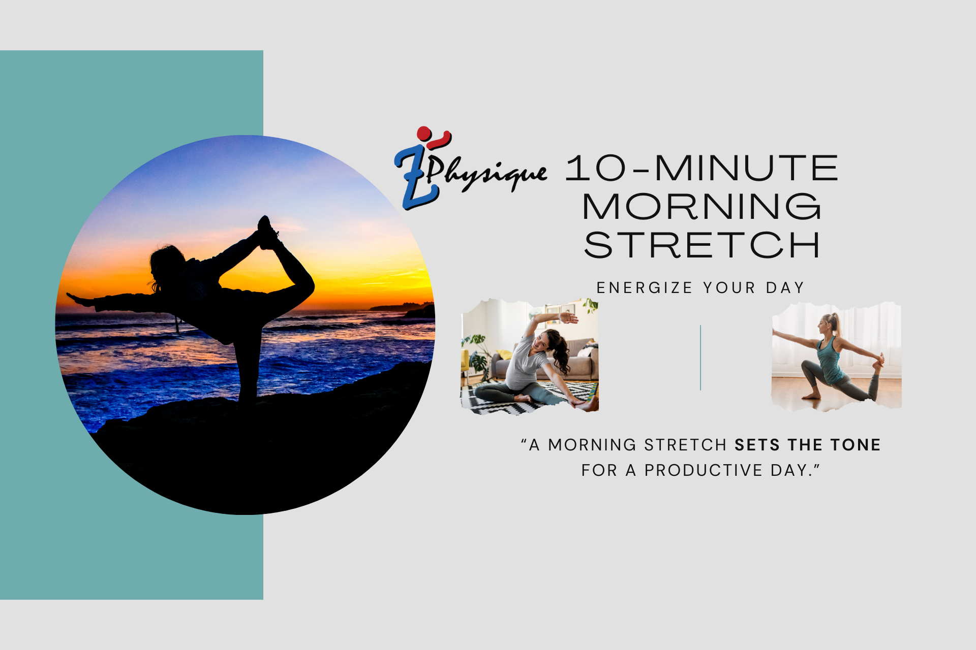 10-Minute Stretching Routine to Kickstart Your Morning - Z Physique