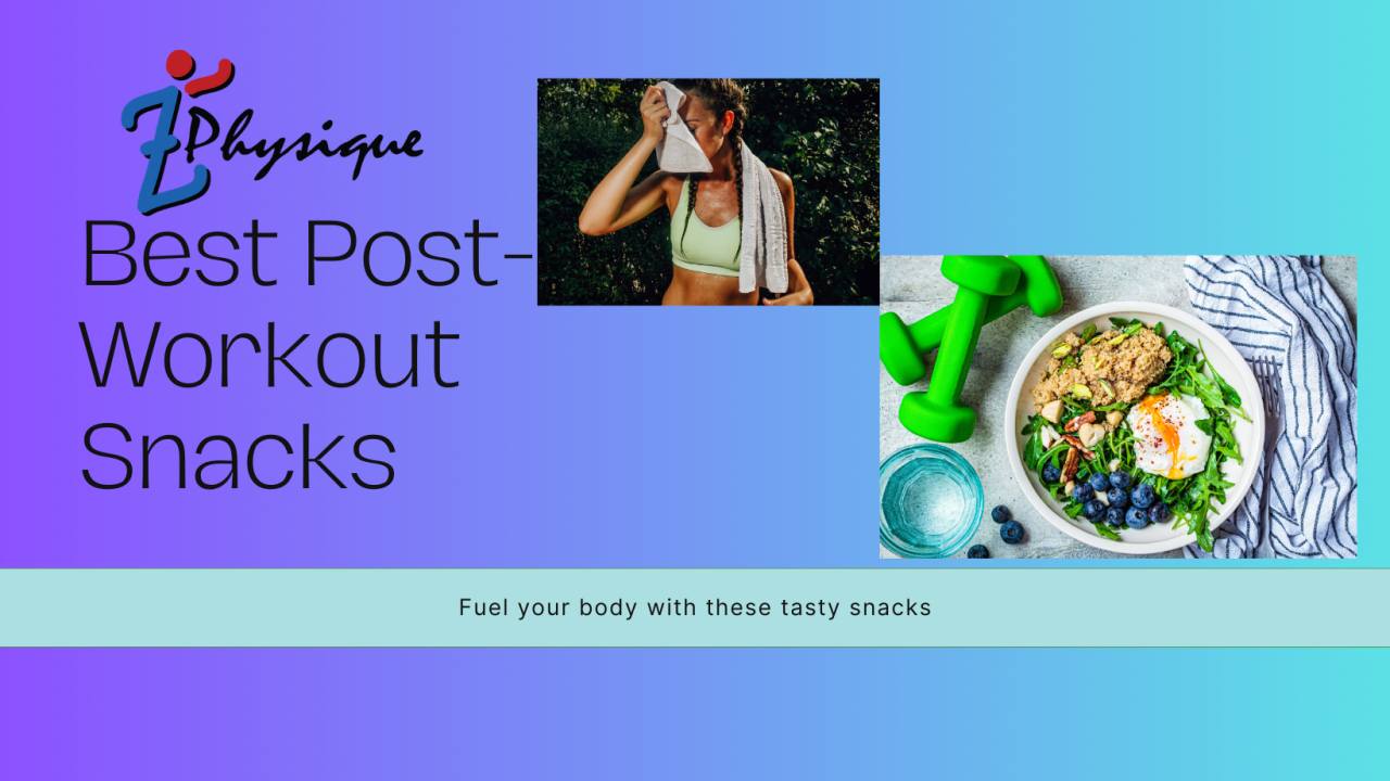 Best Post Workout Snacks for Energy