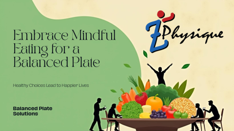 Balanced Dinner Plate for Mindful Eating