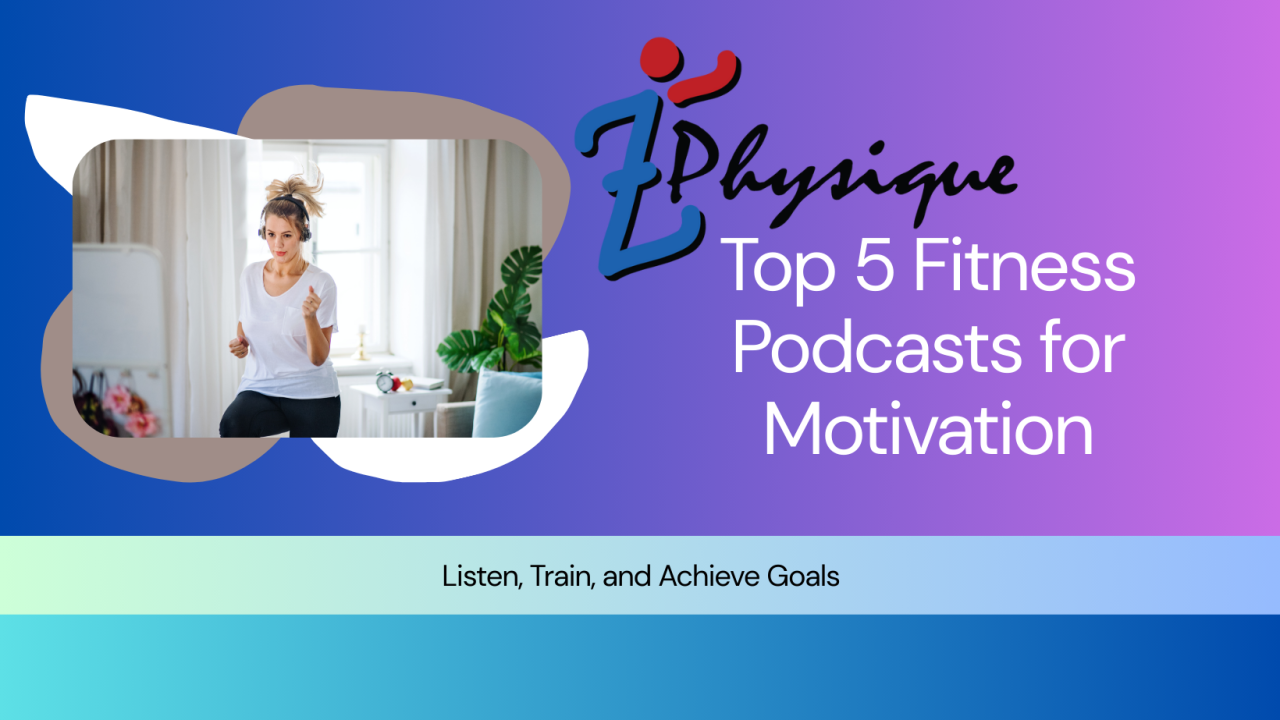 Fitness Podcasts Top Shows to Motivate Your Journey