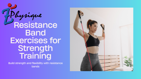 Resistance Band Exercises for Strength Training