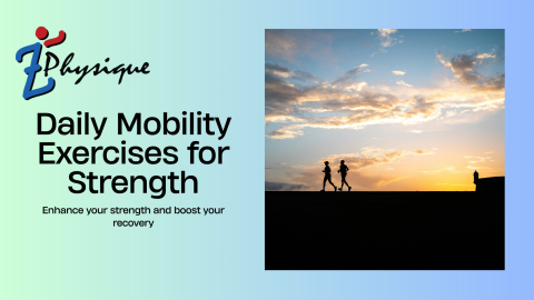 Daily Mobility Exercises for Strength