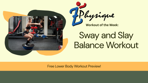 Sway and Slay Balance Workout