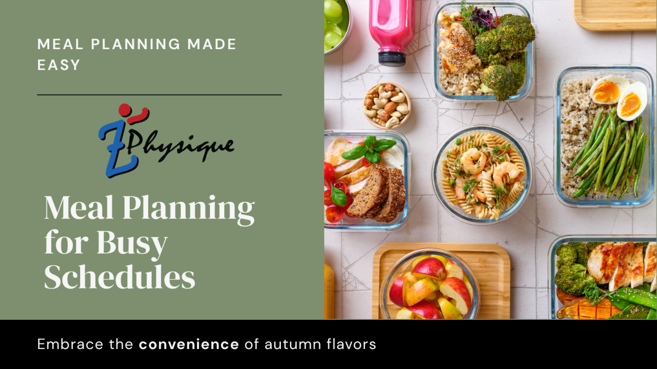 Meal Planning for Busy Schedules