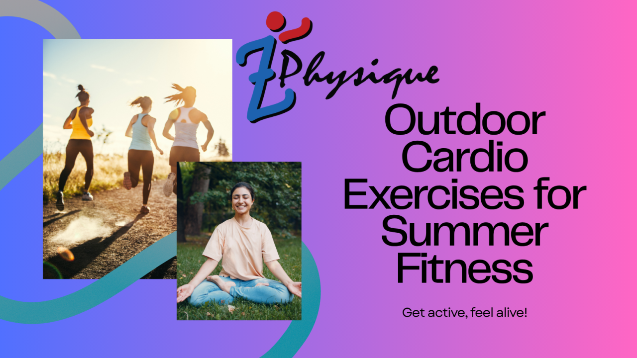 Outdoor Cardio Exercises for Summer Fitness