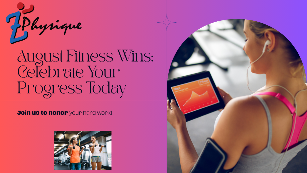 August Fitness Wins Celebrate Your Progress Today