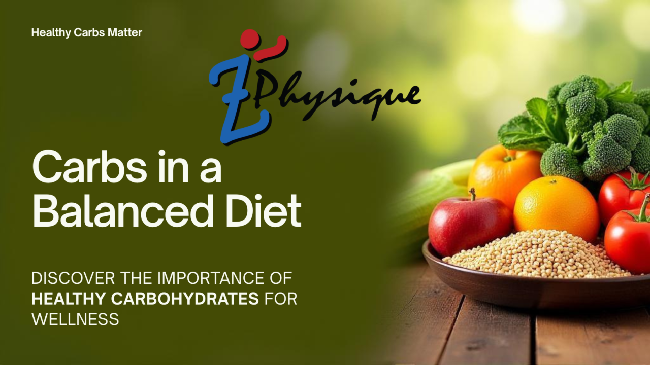 Carbs in a Balanced Diet