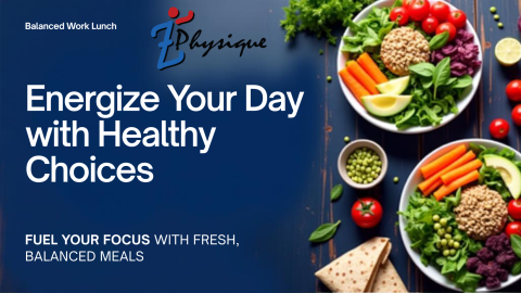 Energize Your Day with Healthy Choices