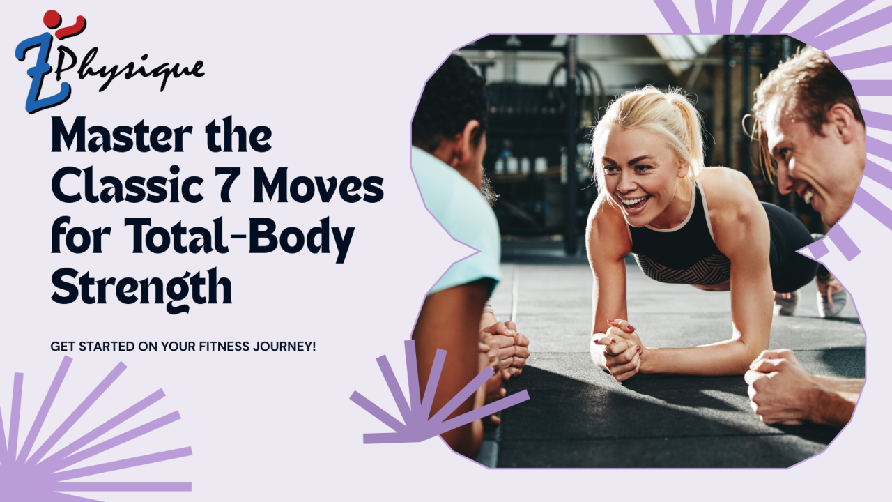 Master the Classic Moves for Total Body Strength