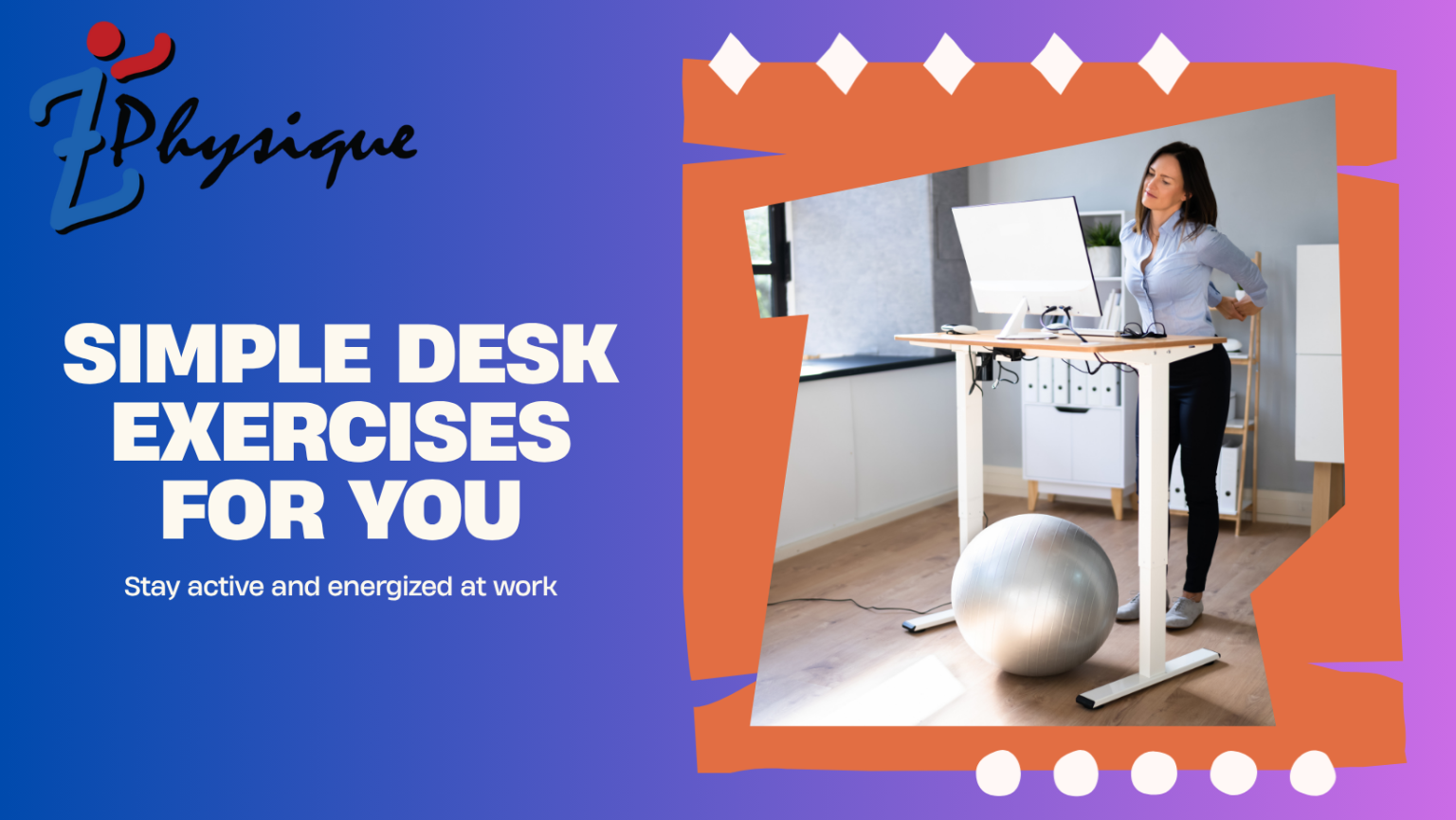 Simple Desk Exercises for Office Workers - Z Physique