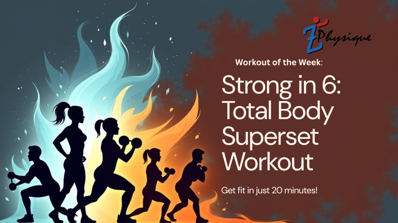 Strong in Total Body Superset Workout