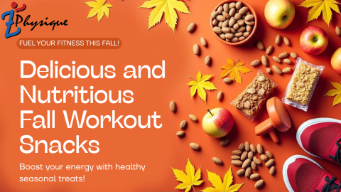 Delicious and Nutritious Fall Workout Snacks
