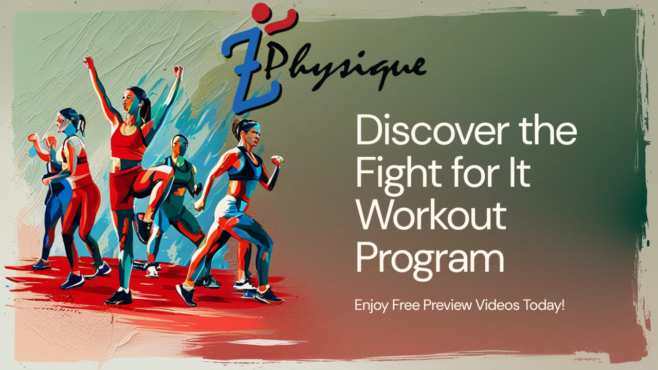 Discover the Fight for It Workout Program