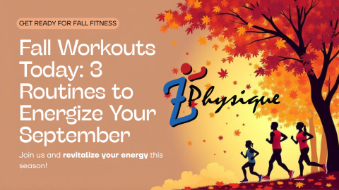 Fall Workouts Today Routines to Energize Your September