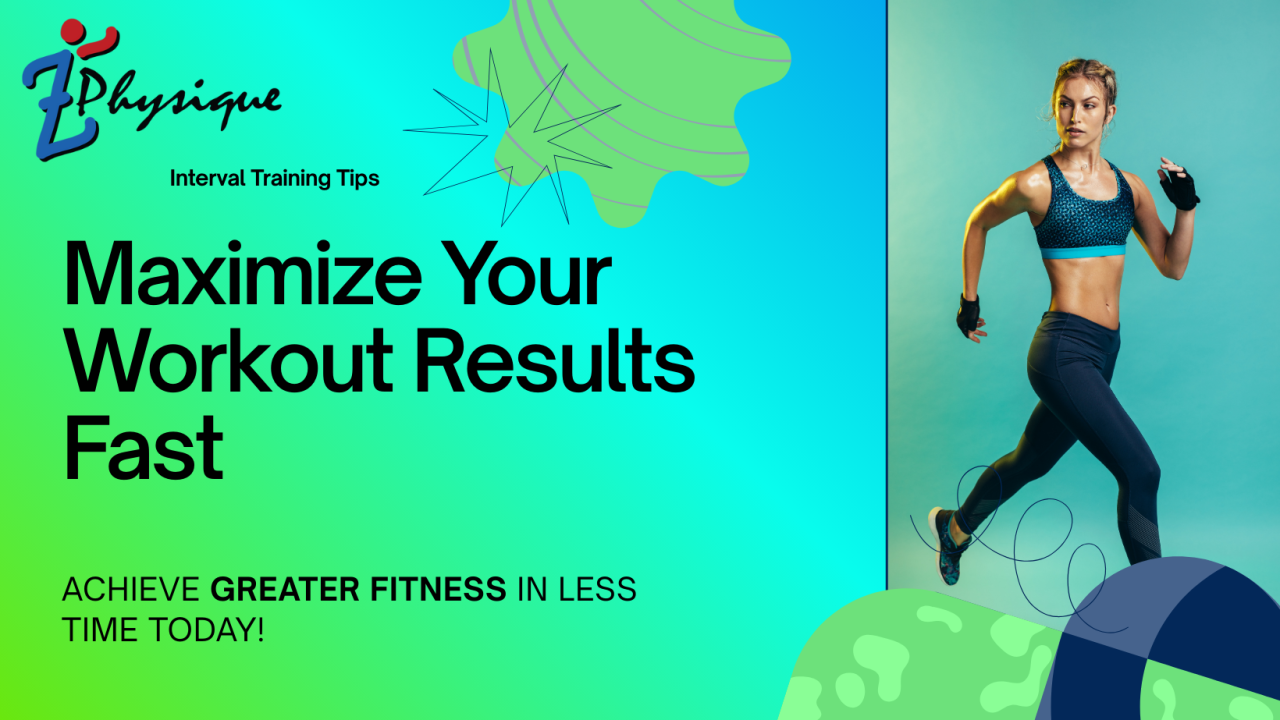 Maximize Your Workout Results Fast