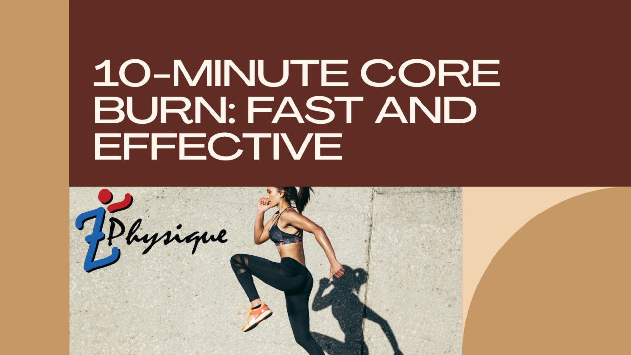 Minute Core Burn Fast and Effective